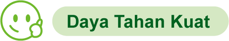 Daya Tahan Kuat